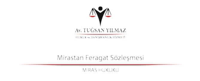 Mirastan Feragat Sözleşmesi