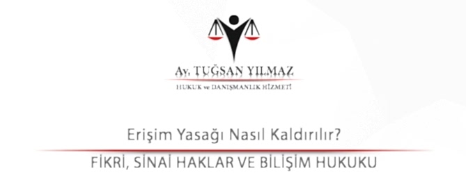 Erişim Yasağı Nasıl Kaldırılır?