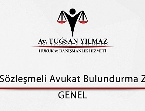 Şirketlerde Sözleşmeli Avukat Bulundurma Zorunluluğu